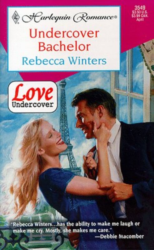 Book cover for "Undercover Bachelor" by Rebecca Winters