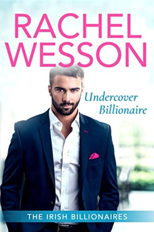 Book cover for "Undercover Billionaire" by Rachel Wesson