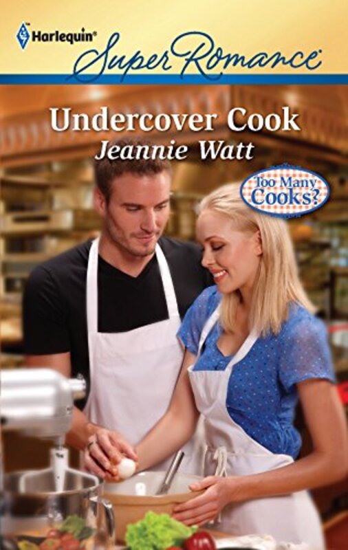 Book cover for "Undercover Cook" by Jeannie Watt