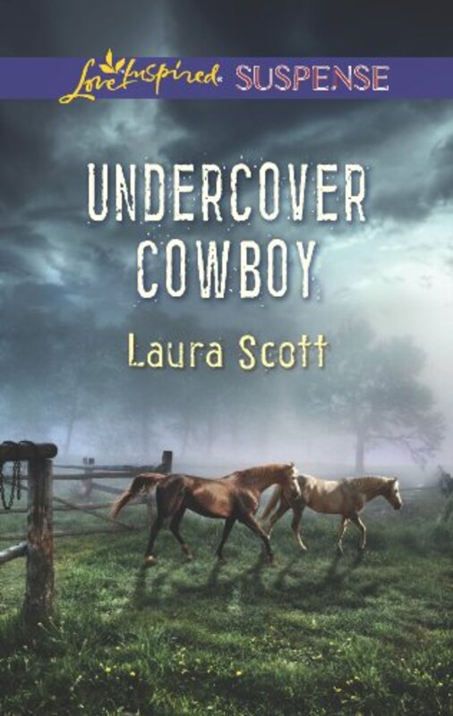Book cover for "Undercover Cowboy" by Laura Scott