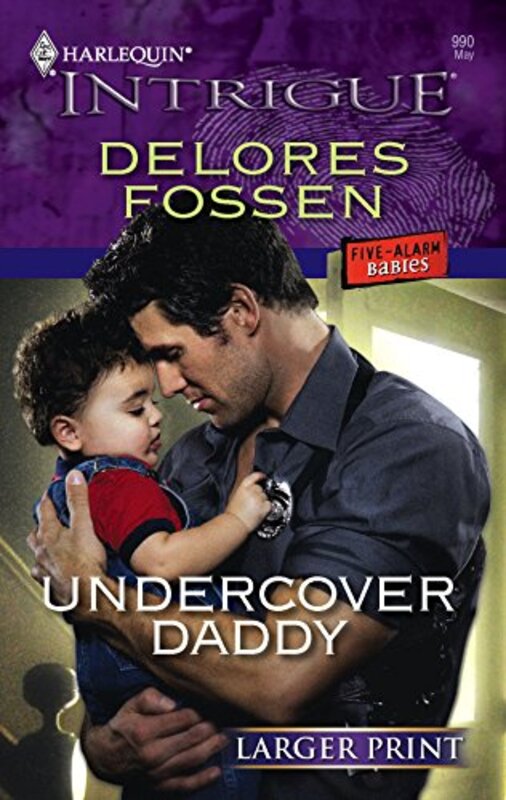 Book cover for "Undercover Daddy" by Delores Fossen
