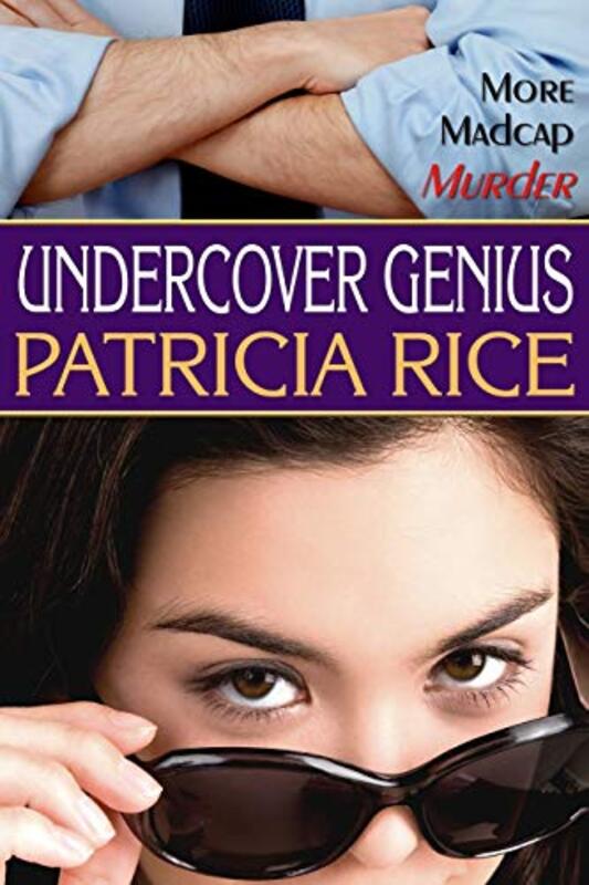 Book cover for "Undercover Genius" by Patricia Rice