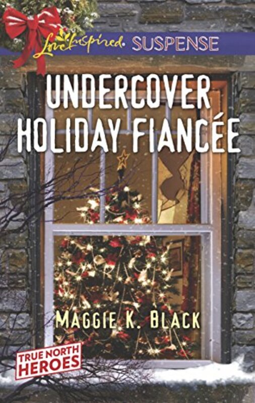 Book cover for "Undercover Holiday Fiancée" by Maggie K Black