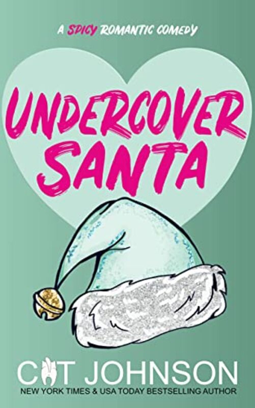 Book cover for "Undercover Santa" by Cat Johnson