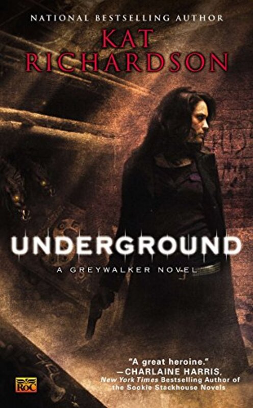 Book cover for "Underground" by Kat Richardson