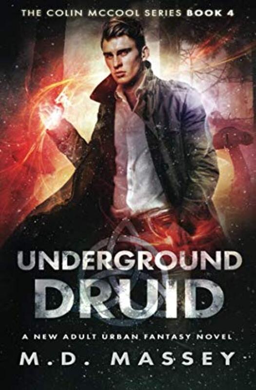 Book cover for "Underground Druid" by MD Massey