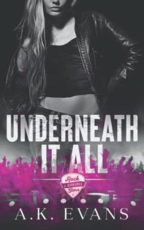 Book cover for "Underneath It All" by AK Evans