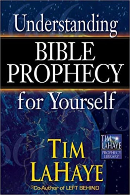 Book cover for "Understanding Bible Prophecy for Yourself" by Tim LaHaye