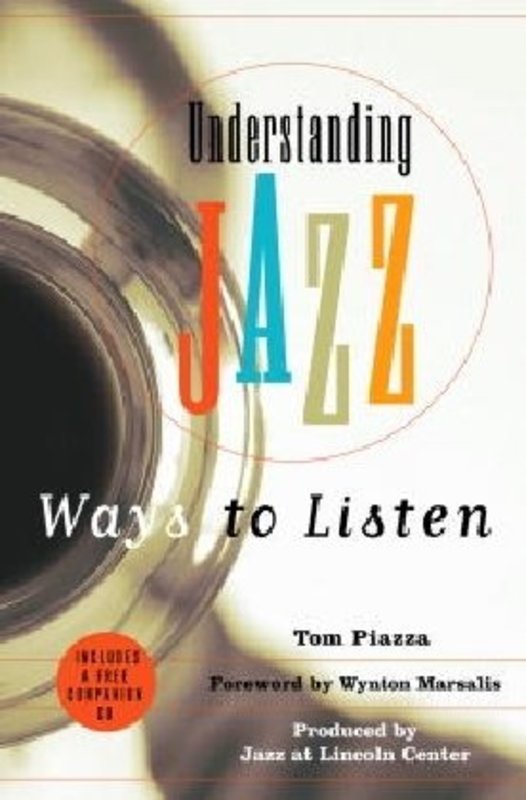 Book cover for "Understanding Jazz" by Tom Piazza