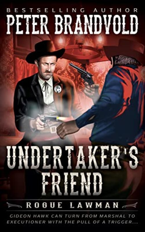 Book cover for "Undertaker's Friend" by Peter Brandvold