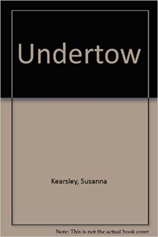 Book cover for "Undertow" by Susanna Kearsley