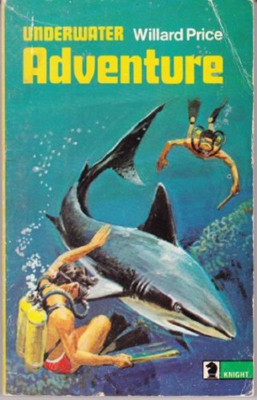 Book cover for "Underwater Adventure" by Willard Price
