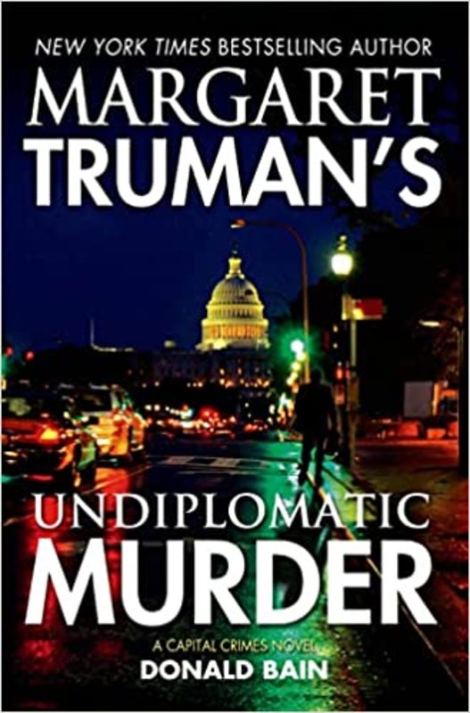 Book cover for "Undiplomatic Murder" by Donald Bain