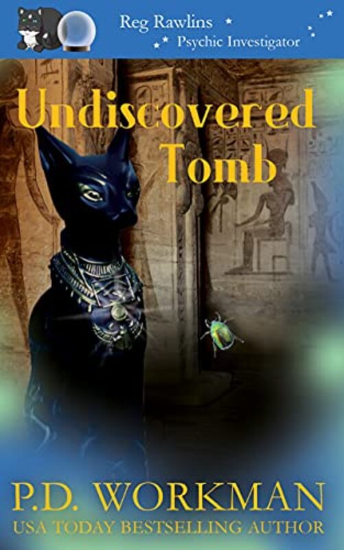 Book cover for "Undiscovered Tomb" by PD Workman