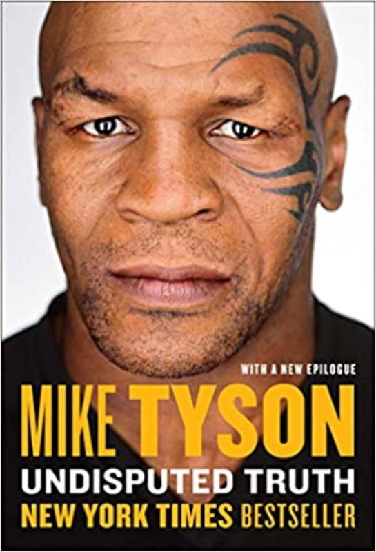 Book cover for "Undisputed Truth" by Mike Tyson