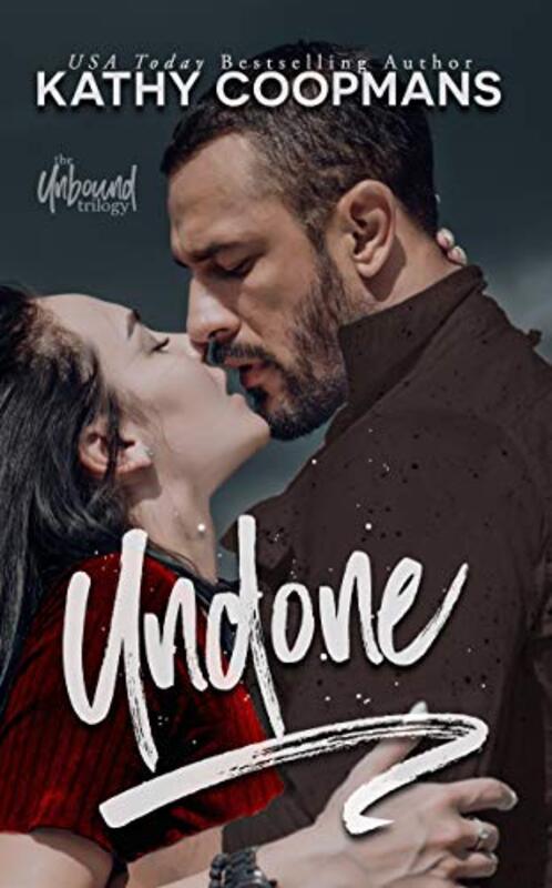 Book cover for "Undone" by Kathy Coopmans