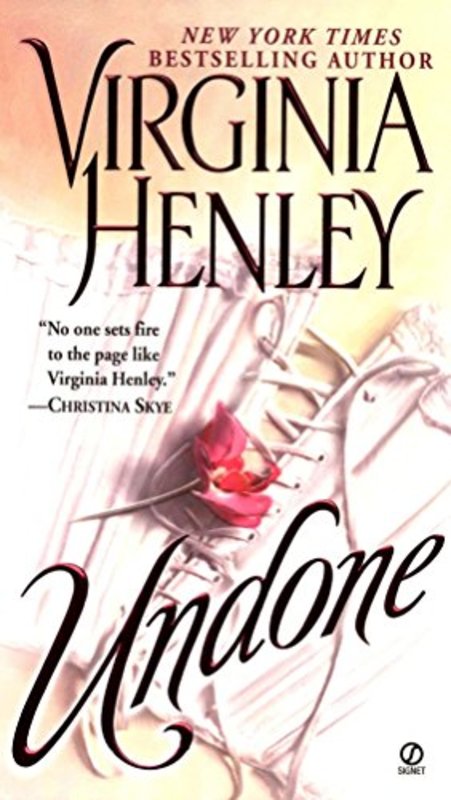 Book cover for "Undone" by Virginia Henley
