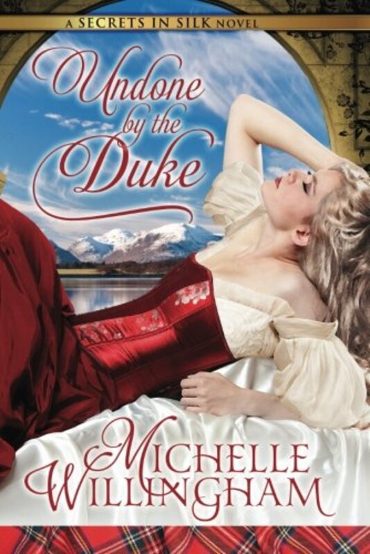Book cover for "Undone by the Duke" by Michelle Willingham