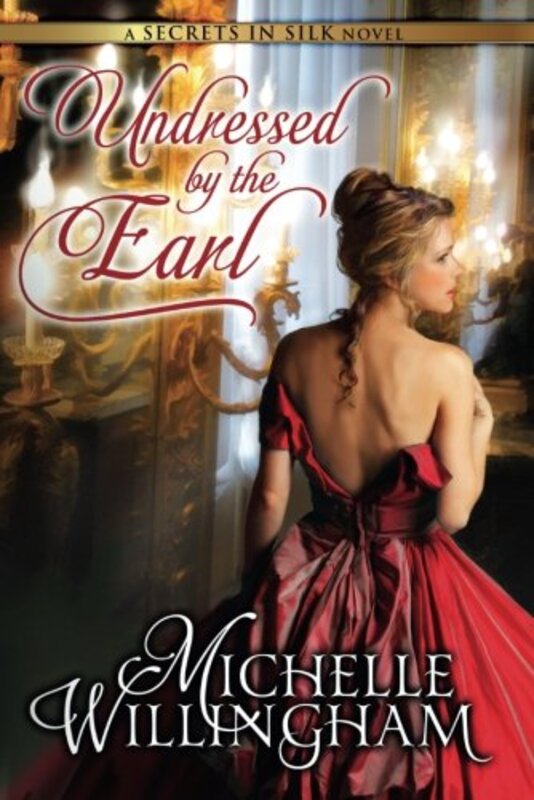 Book cover for "Undressed by the Earl" by Michelle Willingham
