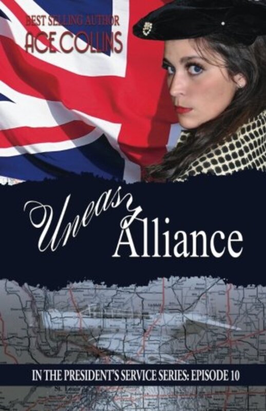 Book cover for "Uneasy Alliance" by Ace Collins