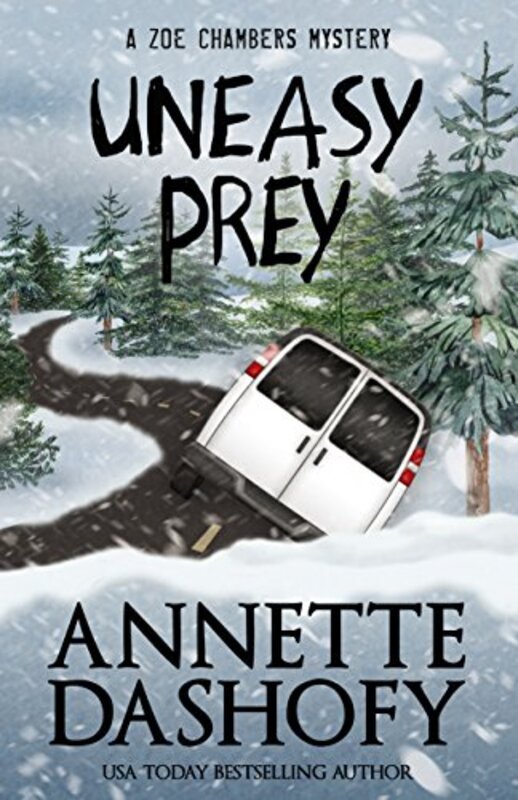 Book cover for "Uneasy Prey" by Annette Dashofy