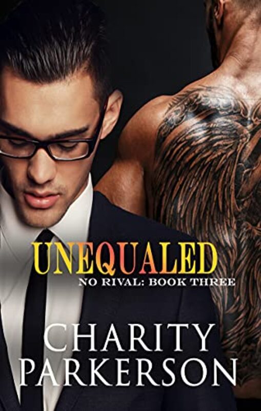Book cover for "Unequaled" by Charity Parkerson