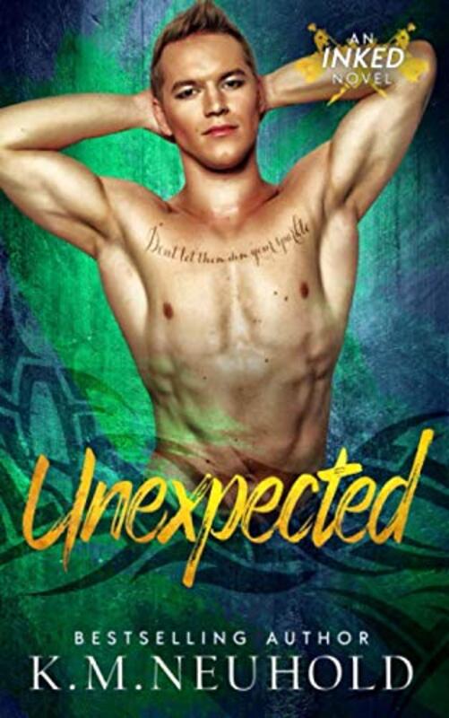 Book cover for "Unexpected" by KM Neuhold