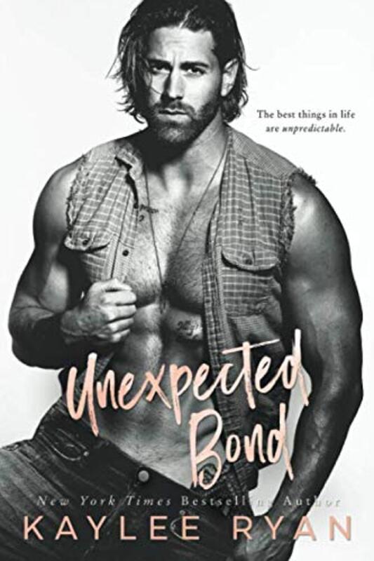 Book cover for "Unexpected Bond" by Kaylee Ryan