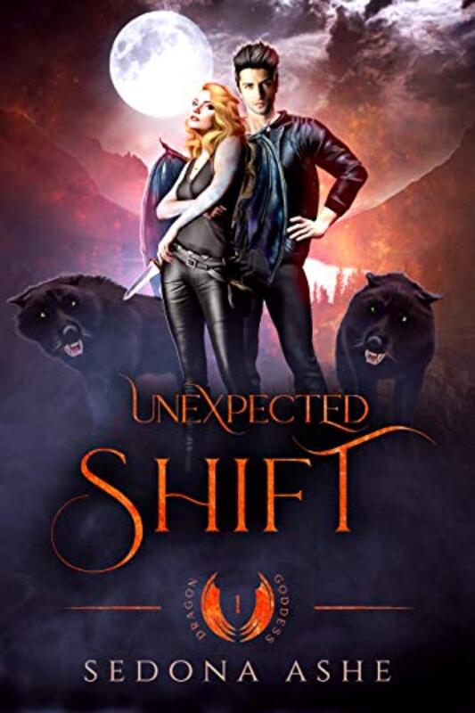Book cover for "Unexpected Shift" by Sedona Ashe