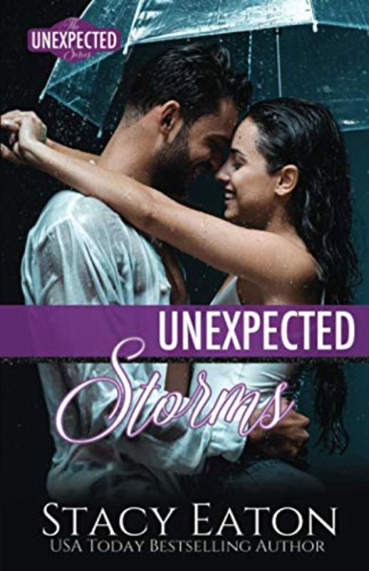 Book cover for "Unexpected Storms" by Stacy Eaton