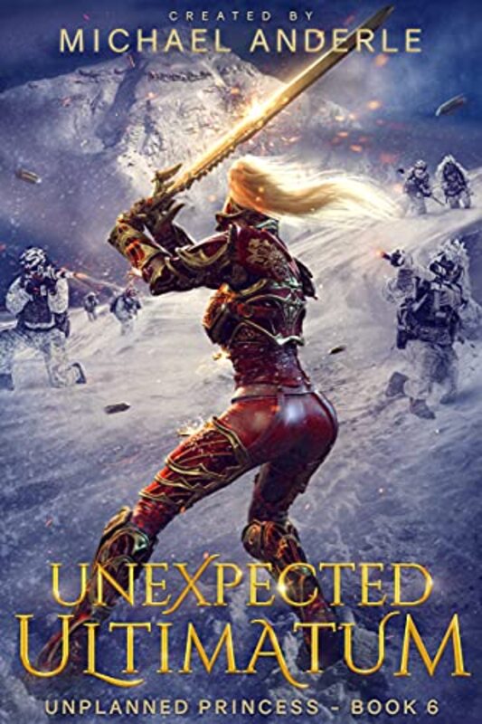 Book cover for "Unexpected Ultimatum" by Michael Anderle