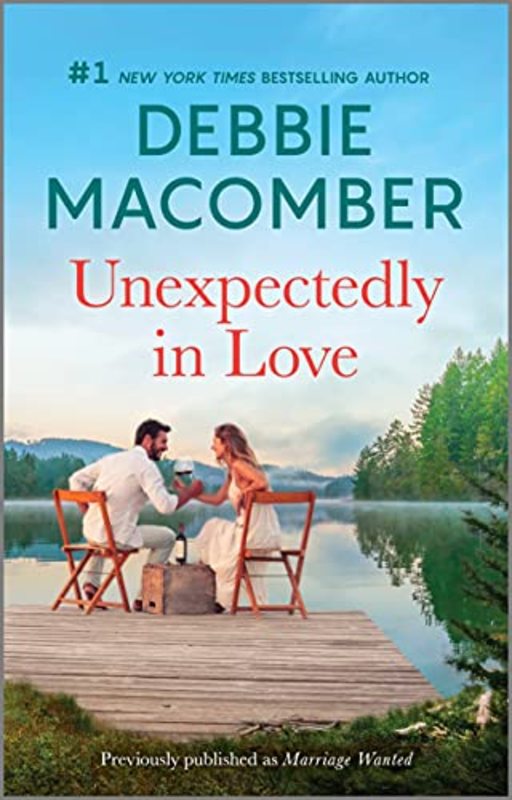 Book cover for "Unexpectedly in Love" by Debbie Macomber