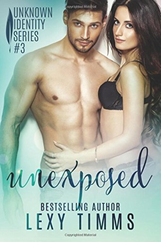 Book cover for "Unexposed" by Lexy Timms