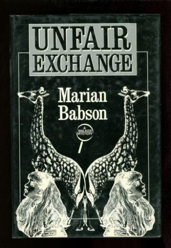 Book cover for "Unfair Exchange" by Marian Babson