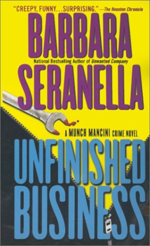 Book cover for "Unfinished Business" by Barbara Seranella