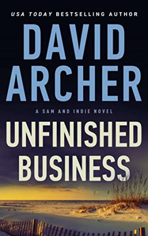Book cover for "Unfinished Business" by David Archer