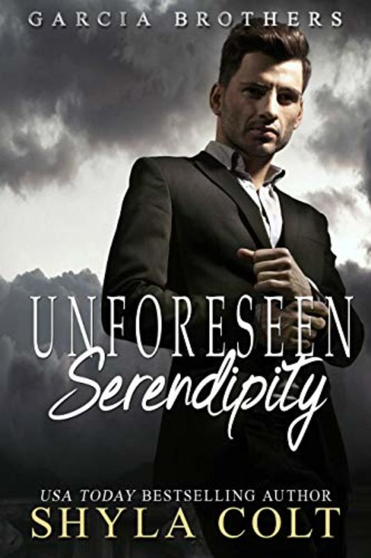 Book cover for "Unforeseen Serendipity" by Shyla Colt
