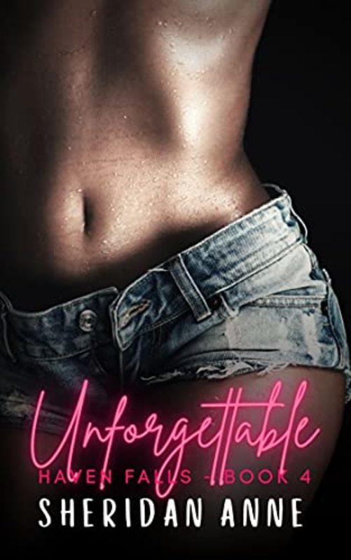 Book cover for "Unforgettable" by Sheridan Anne