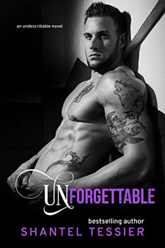 Book cover for "Unforgettable" by Shantel Tessier