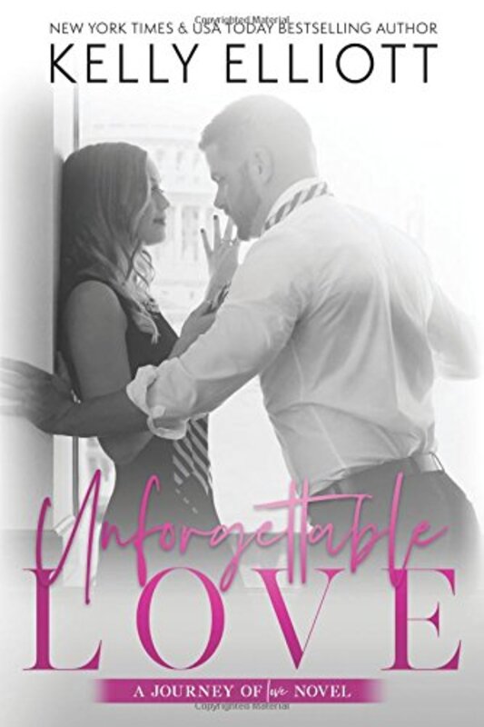 Book cover for "Unforgettable Love" by Kelly Elliot