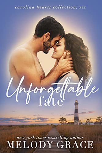 Book cover for "Unforgettable Fate" by Melody Grace