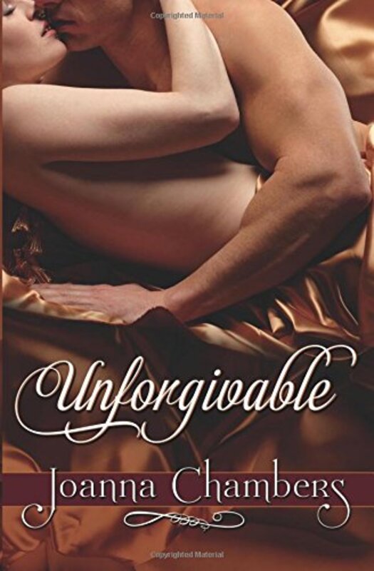 Book cover for "Unforgivable" by Joanna Chambers