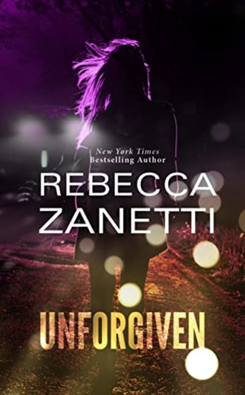 Book cover for "Unforgiven" by Rebecca Zanetti