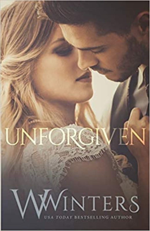 Book cover for "Unforgiven" by Willow Winters