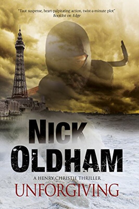 Book cover for "Unforgiving" by Nick Oldham