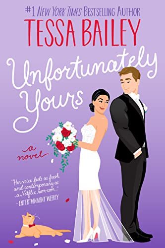 Book cover for "Unfortunately Yours" by Tessa Bailey