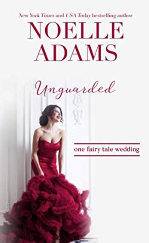 Book cover for "Unguarded" by Noelle Adams