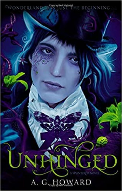 Book cover for "Unhinged" by AG Howard