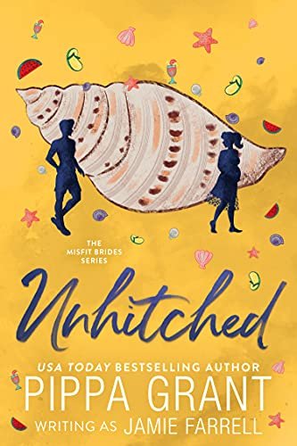 Book cover for "Unhitched" by Pippa Grant