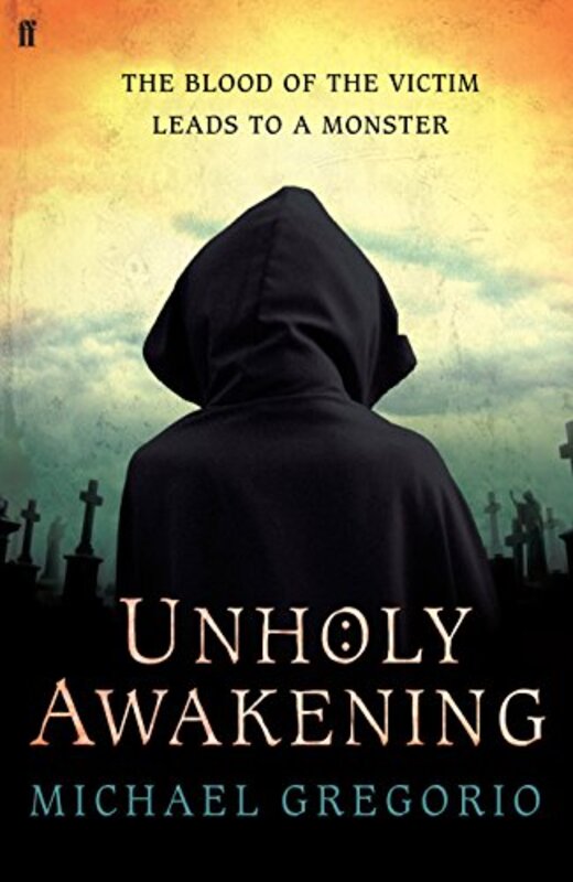 Book cover for "Unholy Awakening" by Michael Gregorio